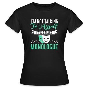 Actrice Drame Broadway Musical Theater - T-shirt Femme - noir - Devant - AI Model Female 172 dark (172cm)