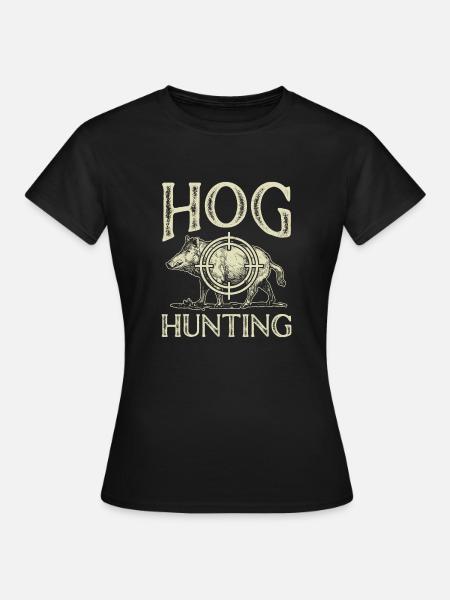 Wildschweinjagd Jäger Wildschwein - Frauen T-Shirt - Schwarz