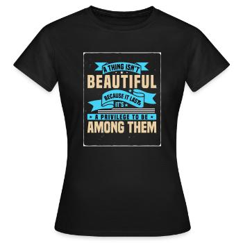 A Thing Isn't Beautiful - Women's T-Shirt - black - Front - AI Model Female 172 dark (172cm)