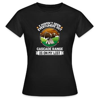 Cascade Range Is On My List Hiking Camping Hiker - Women's T-Shirt - black - Front - AI Model Female 172 dark (172cm)