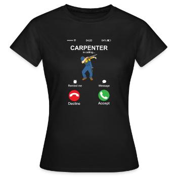 Carpenter appelle Dabber Dab drôle de menuisier - T-shirt Femme - noir - Devant - AI Model Female 172 dark (172cm)