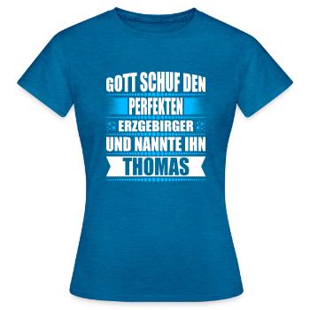 Erzgebirge Mann Namen Sachsen Thomas - Frauen T-Shirt - Antikblaues Saphir meliert - Vorne - AI Model Female 172 dark (172cm)