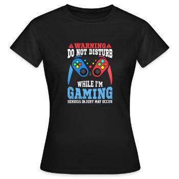 not disturb While Gaming - Women's T-Shirt - black - Front - AI Model Female 172 dark (172cm)