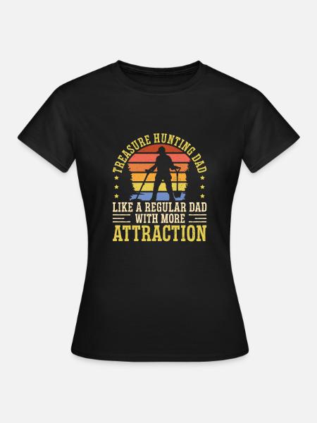 Metaldetektor Schatzsucher Schatzsuche - Frauen T-Shirt - Schwarz