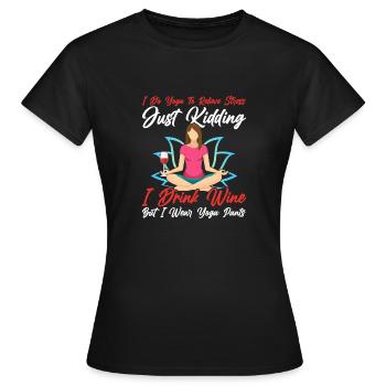 Je fais du yoga pour soulager le stress pose femme - T-shirt Femme - noir - Devant - AI Model Female 172 dark (172cm)