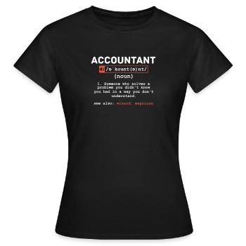 Lustiger Buchhalter Definition Cool Steuerprüfer Cool - Frauen T-Shirt - Schwarz - Vorne - AI Model Female 172 dark (172cm)