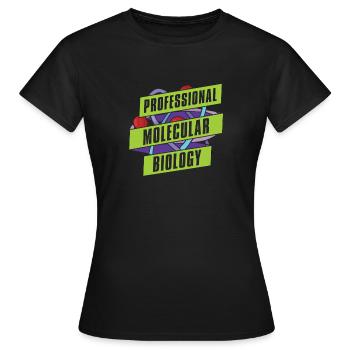 Biology Biologist Molecular biologist - Women's T-Shirt - black - Front - AI Model Female 172 dark (172cm)