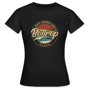 Bottrop Echte Legenden leben in Bottroper - Frauen T-Shirt - Schwarz - Vorne - AI Model Female 172 dark (172cm)