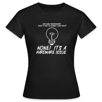 Déclaration matérielle d’ampoule drôle des programmeurs - T-shirt Femme - noir - Devant - AI Model Female 172 dark (172cm)