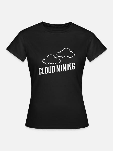 Cloud Mining - Frauen T-Shirt - Schwarz