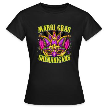 Funny Mardi Gras - Mardi Gras Shenanigans - Frauen T-Shirt - Schwarz - Vorne - AI Model Female 172 dark (172cm)
