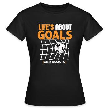 La vie est faite de buts et de passes décisives Football de futbol - T-shirt Femme - noir - Devant - AI Model Female 172 dark (172cm)