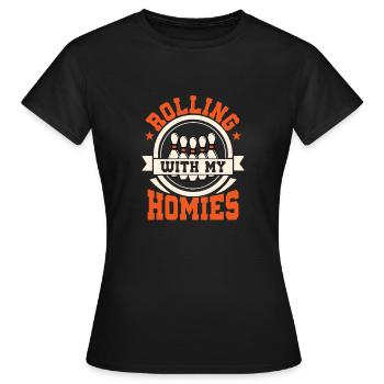 Rolling With My Homies Bowling StrikeJoueur d’équipe - T-shirt Femme - noir - Devant - AI Model Female 172 dark (172cm)