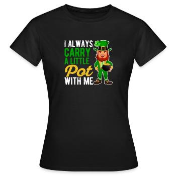 I always have a small pot of Irish - Women's T-Shirt - black - Front - AI Model Female 172 dark (172cm)