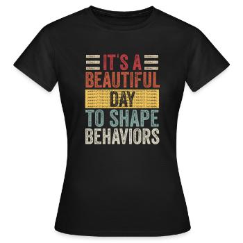 Beautiful Day Behavioral Shape Behaviors - Women's T-Shirt - black - Front - AI Model Female 172 dark (172cm)