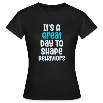 Beautiful Day Behavioral Shape Behaviors - Women's T-Shirt - black - Front - AI Model Female 172 dark (172cm)