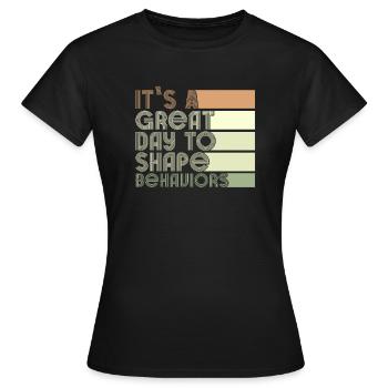 Beautiful Day Behavioral Shape Behaviors - Women's T-Shirt - black - Front - AI Model Female 172 dark (172cm)