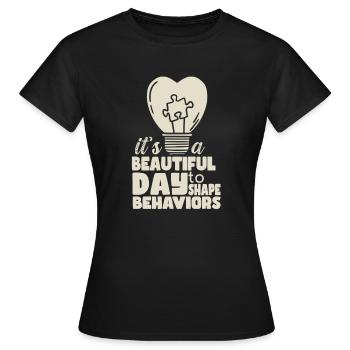Beautiful Day Behavioral Shape Behaviors - Women's T-Shirt - black - Front - AI Model Female 172 dark (172cm)