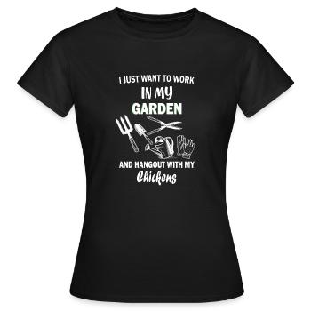 Travailler dans mon jardin Hangout avec mes poules - T-shirt Femme - noir - Devant - AI Model Female 172 dark (172cm)