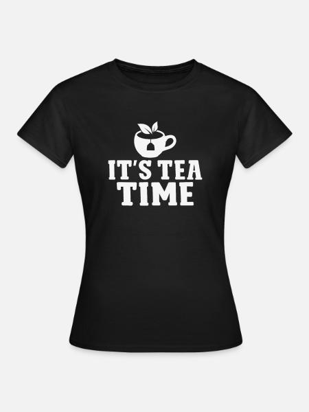 Teeliebhaber Geschenke - Frauen T-Shirt - Schwarz
