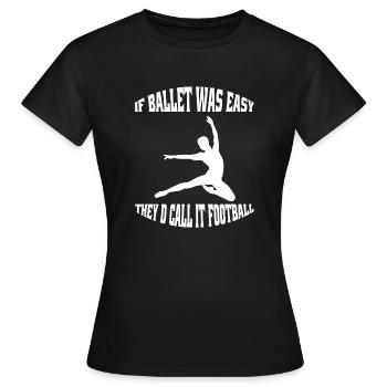 Ballet Dancer Gift Dance Ballerina Dance Class - Women's T-Shirt - black - Front - AI Model Female 172 dark (172cm)