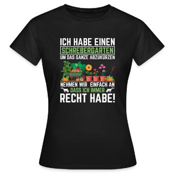 Ich Habe Einen Schrebergarten - Frauen T-Shirt - Schwarz - Vorne - AI Model Female 172 dark (172cm)