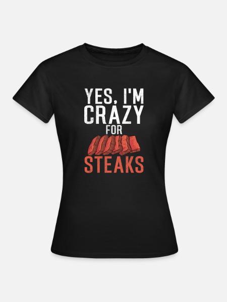 Steak Lover Steak Geschenk - Frauen T-Shirt - Schwarz