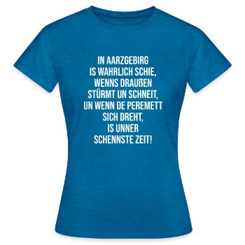 Erzgebirge Sprüche Mundart - Frauen T-Shirt - Antikblaues Saphir meliert - Vorne - AI Model Female 172 dark (172cm)