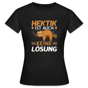 Hektik ausruhen Faultier - Frauen T-Shirt - Schwarz - Vorne - AI Model Female 172 dark (172cm)