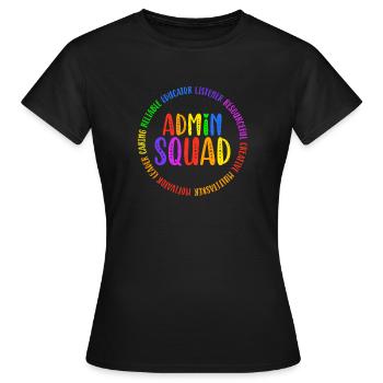 Admin Squad Admin Assistant Administrative Cool - Women's T-Shirt - black - Front - AI Model Female 172 dark (172cm)