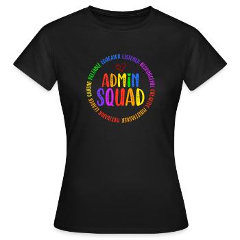 Admin Squad Admin Assistant Administrative Humor - Women's T-Shirt - black - Front - AI Model Female 172 dark (172cm)