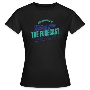 100 chances que je vous dise la prédiction - T-shirt Femme - noir - Devant - AI Model Female 172 dark (172cm)