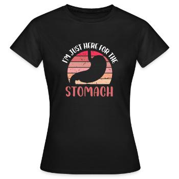 Je suis juste ici pour le design de l’estomac - T-shirt Femme - noir - Devant - AI Model Female 172 dark (172cm)