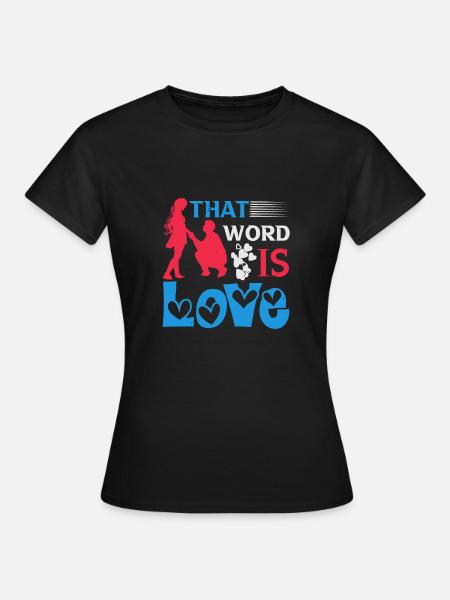 DIESES WORT IST LIEBE - Frauen T-Shirt - Schwarz