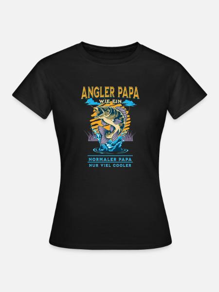 Angler Papa Vater Angeln Spruch Vatertag - Frauen T-Shirt - Schwarz
