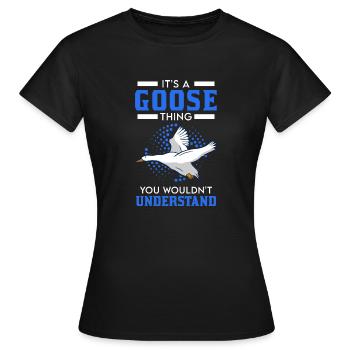 C’est un truc d’oie Éleveur d’oies Oies Oie - T-shirt Femme - noir - Devant - AI Model Female 172 dark (172cm)