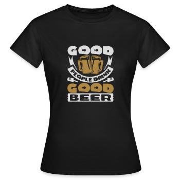 GOOD PEOPLE DRINK GOOD BEER - Women's T-Shirt - black - Front - AI Model Female 172 dark (172cm)