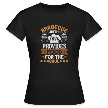 LE BARBECUE AVEC AMOUR DONNE À MANGER POUR L’ÂME - T-shirt Femme - noir - Devant - AI Model Female 172 dark (172cm)