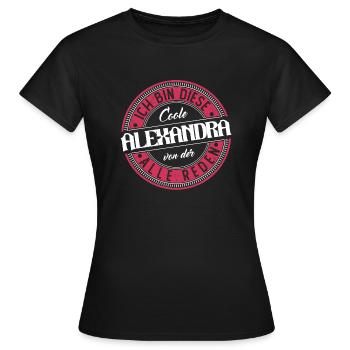 Alexandra Geschenkidee Geschenk Geburtstag - Frauen T-Shirt - Schwarz - Vorne - AI Model Female 172 dark (172cm)
