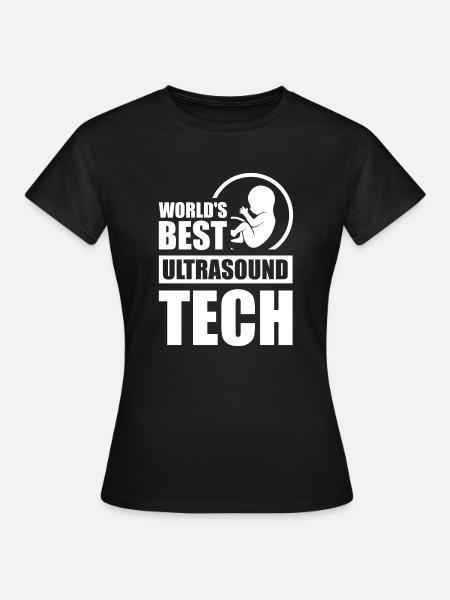 Die weltweit beste Ultraschalltechnologie - Frauen T-Shirt - Schwarz