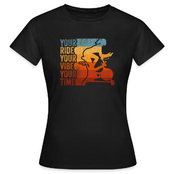 Votre Ride Your Vibe Your Time Gym de motivation - T-shirt Femme - noir - Devant - AI Model Female 172 dark (172cm)