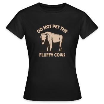 Ne caressez pas les vaches moelleuses - T-shirt Femme - noir - Devant - AI Model Female 172 dark (172cm)