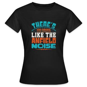 THERE'S NO NOISE LIKE THE NOISE - Women's T-Shirt - black - Front - AI Model Female 172 dark (172cm)