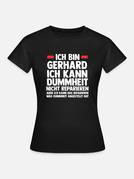 Gerhard - Frauen T-Shirt - Schwarz