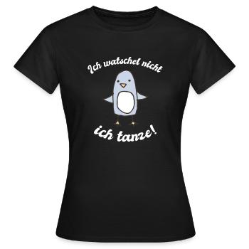 Ich watschel nicht, ich tanze! weiß - Frauen T-Shirt - Schwarz - Vorne - AI Model Female 172 dark (172cm)