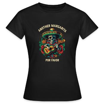 Another Margarita Por Favor Margarita Drinker Alco - Frauen T-Shirt - Schwarz - Vorne - AI Model Female 172 dark (172cm)