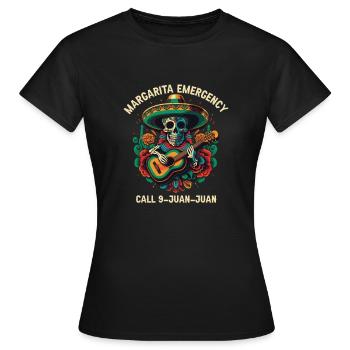 Margarita Emergency Call 9 Juan Juan Margarita Dri - Frauen T-Shirt - Schwarz - Vorne - AI Model Female 172 dark (172cm)