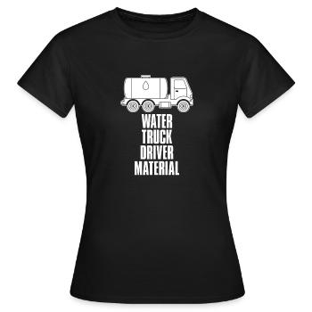 Lkw Fahrer Trucker Lastwagenfahrer Material - Frauen T-Shirt - Schwarz - Vorne - AI Model Female 172 dark (172cm)