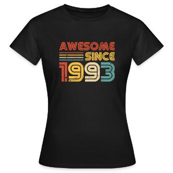 Awesome Since 1993 30th Birthday 30 Year Old - Women's T-Shirt - black - Front - AI Model Female 172 dark (172cm)