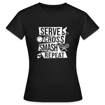 Tennis Quote Serve Cross Match Repeat Gifts - Frauen T-Shirt - Schwarz - Vorne - AI Model Female 172 dark (172cm)